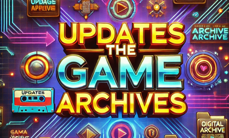 Updates TheGameArchives